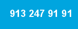 913 247 91 91